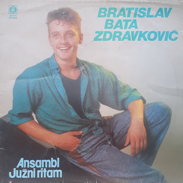 Bata Zdravković, Ansambl Južni Ritam : Bratislav Bata Zdravković (LP, Album)