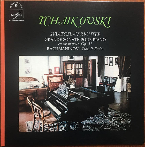 Tchaikovsky*, Rachmaninoff*, Sviatoslav Richter : Grande Sonate Pour Piano / Trois Preludes (LP, Album, Gat)