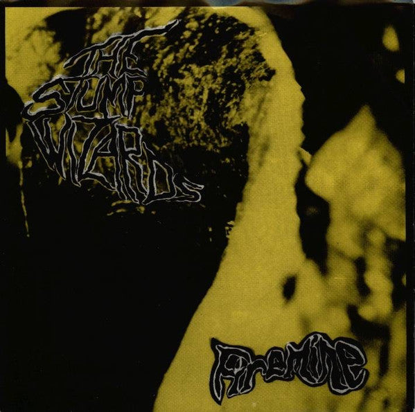 The Stump Wizards : Firemine (7")