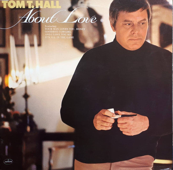 Tom T. Hall : About Love (LP)
