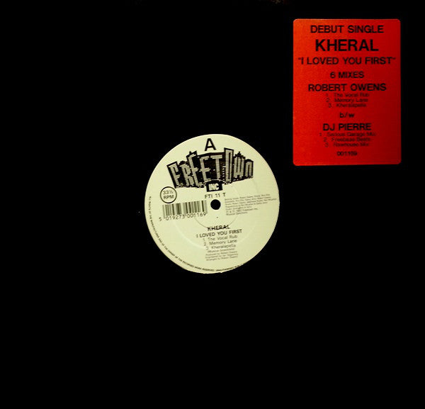 Kheral : I Loved You First (12")