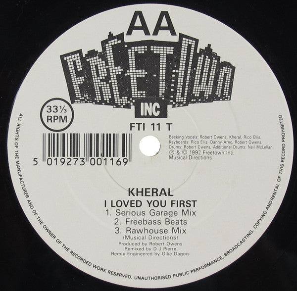 Kheral : I Loved You First (12")