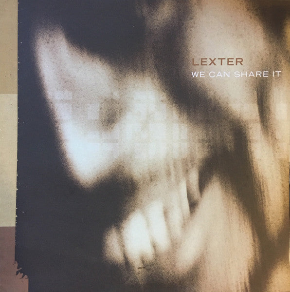 Lexter : We Can Share It (12", Maxi)