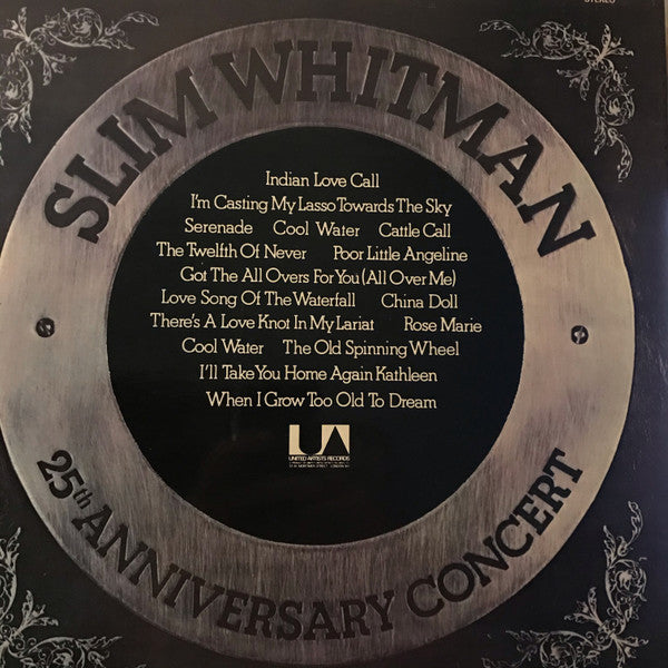 Slim Whitman : 25th Anniversary Concert (LP)