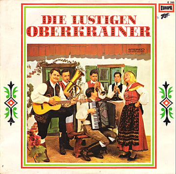 Die Lustigen Oberkrainer : Die Lustigen Oberkrainer (LP, Album)