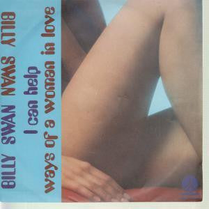 Billy Swan : I Can Help / Ways Of A Woman In Love (7", Single)