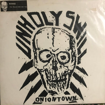 Unholy Swill : Oniontown (Is The Place To Be) (LP, Album)