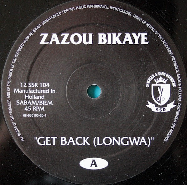 Zazou Bikaye : Get Back (Longwa) (12")