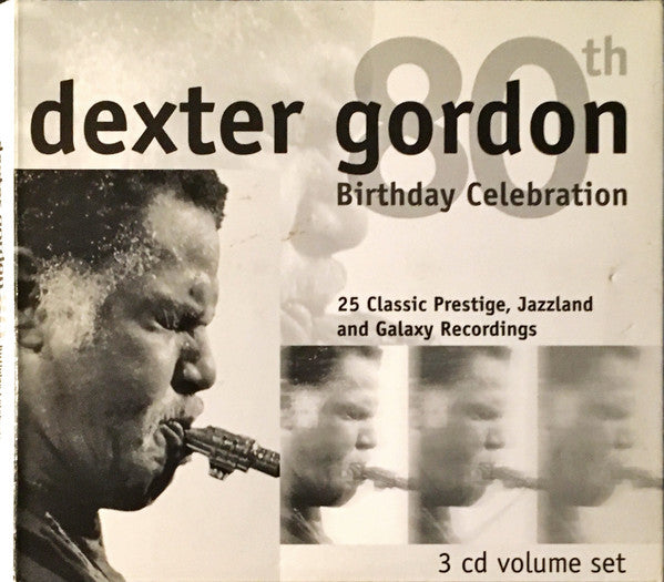 Dexter Gordon : 80th Birthday Celebration (3xCD, Comp)