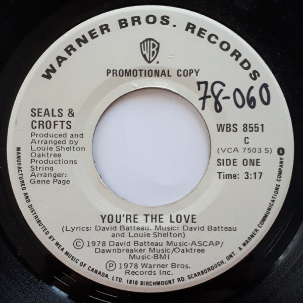 Seals & Crofts : You're The Love (7", Promo)