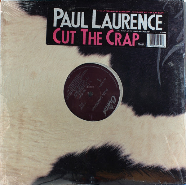 Paul Laurence : Cut The Crap (12")