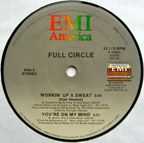 Full Circle (2) : Workin' Up A Sweat (12")