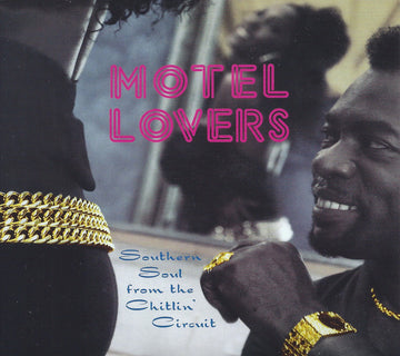 Various : Motel Lovers - Southern Soul From The Chitlin' Circuit (CD, Comp, Dig)