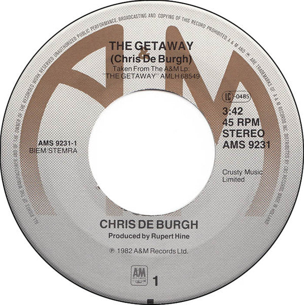 Chris De Burgh : The Getaway (7", Single)
