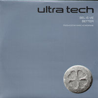 Ultra Tech : Bel-E-Ve (12")