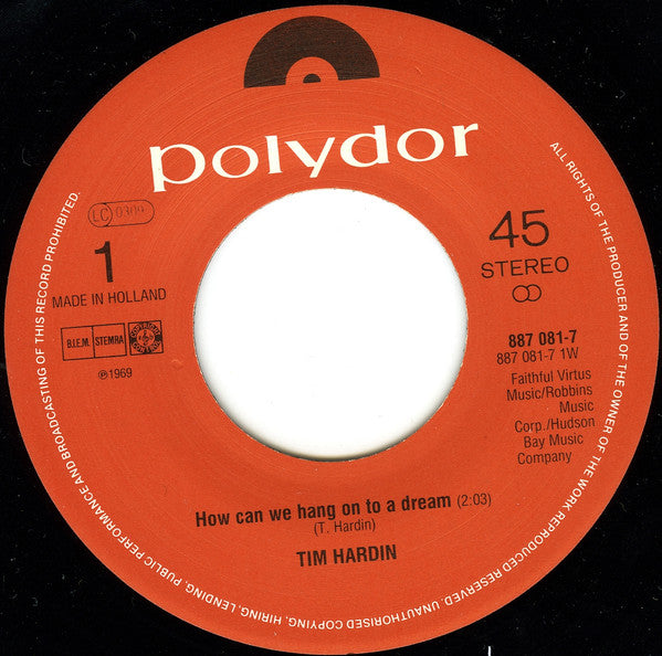 Tim Hardin : How Can We Hang On To A Dream (7", Single, RE, Smo)