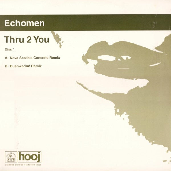 Echomen : Thru 2 You (12", 1/2)