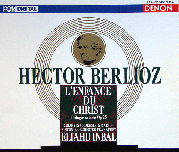 Hector Berlioz, Radio-Sinfonie-Orchester Frankfurt, Eliahu Inbal : Berlioz: L'Enfance Du Christ, Trilogie Sacrée, Op.25 (2xCD, Album)