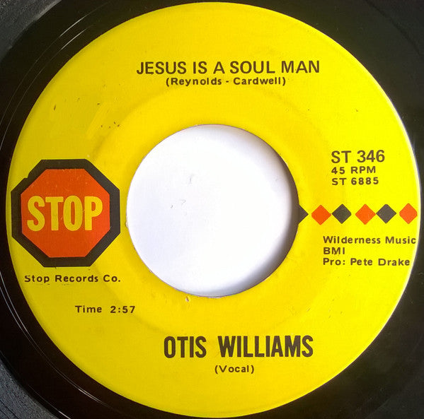 Otis Williams (3) : Make A Woman Feel Like A Woman / Jesus Is A Soul Man (7")
