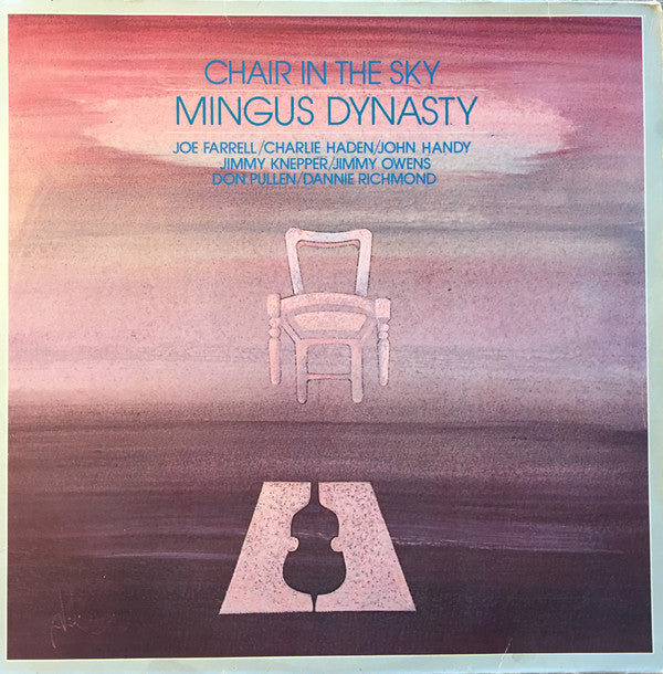 Mingus Dynasty : Chair In The Sky (LP, Album)