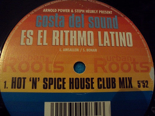 Arnold Power & Steph Heurly Present Costa Del Sound : Es El Rithmo Latino (12")