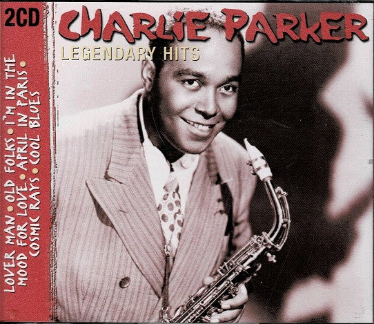 Charlie Parker : Legendary Hits (2xCD, Comp, Fat)