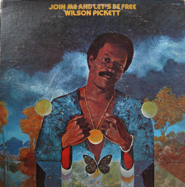 Wilson Pickett : Join Me And Let's Be Free (LP, Album)