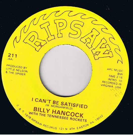 Billy Hancock With The Tennessee Rockets* : Rootie Tootie / I Can't Get Be Satisfied (7")