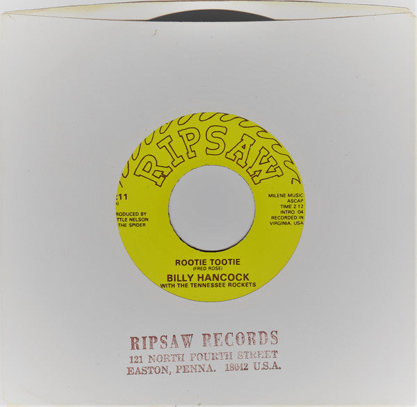 Billy Hancock With The Tennessee Rockets* : Rootie Tootie / I Can't Get Be Satisfied (7")