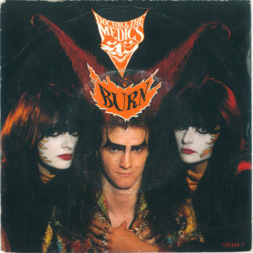 Doctor & The Medics : Burn (7", Single)