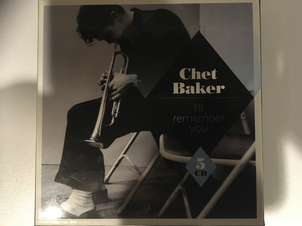 Chet Baker : I'll remember you (Box, Comp)