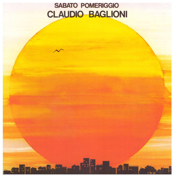 Claudio Baglioni : Sabato Pomeriggio (CD, Album, RE)