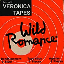 The Wild Romance : Live Radio Veronica Tapes (10", MiniAlbum)