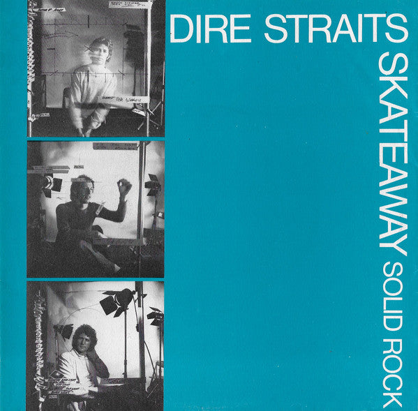 Dire Straits : Skateaway (7")