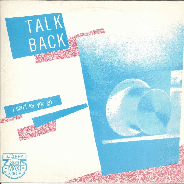 Talkback (2) : I Can't Let You Go (12", Maxi)