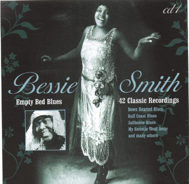 Bessie Smith : Empty Bed Blues - 42 Classic Recordings (3xCD, Comp)