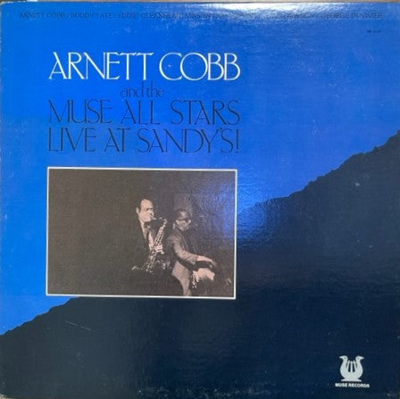 Arnett Cobb And The Muse All Stars : Live At Sandy's! (LP, Promo)