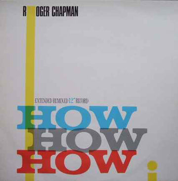 Roger Chapman : How How How (12")