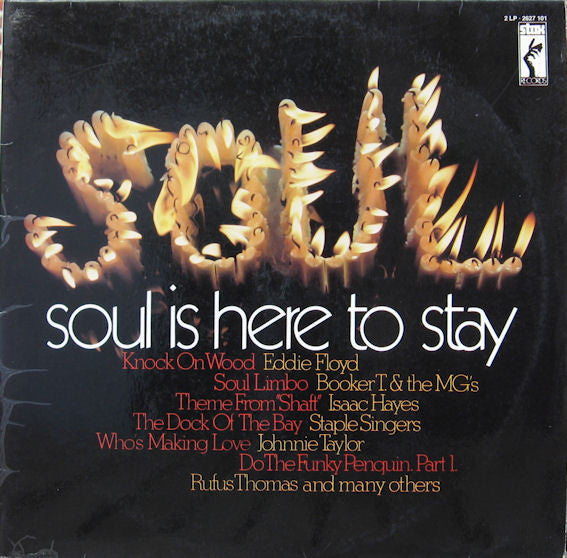 Various : Soul Is Here To Stay (2xLP, Album, Comp)