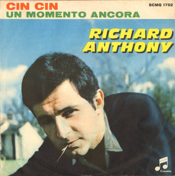 Richard Anthony (2) : Cin Cin / Un Momento Ancora (7")