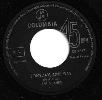 The Seekers : Someday, One Day / Nobody Knows The Trouble I've Seen (7", Single, Mono)