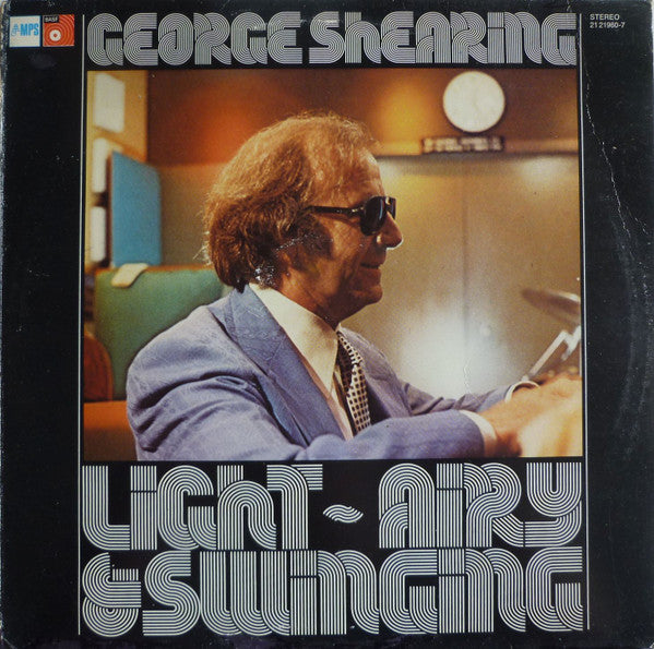 George Shearing : Light - Airy & Swinging (LP, Album)