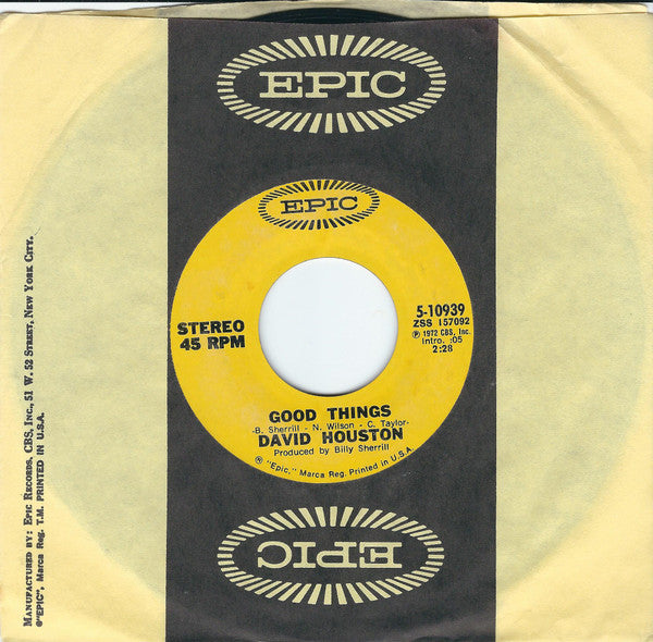 David Houston : Good Things / The Love She Gives (7", Single, Styrene, Ter)
