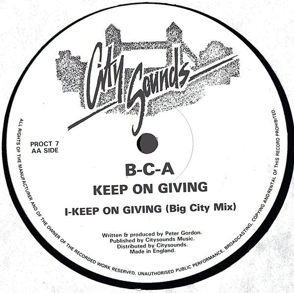 B.C.A. : Keep On Giving (12")