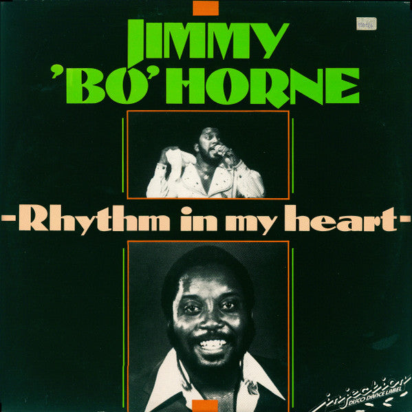 Jimmy 'Bo' Horne* : Rhythm In My Heart (12")
