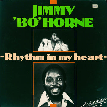 Jimmy 'Bo' Horne* : Rhythm In My Heart (12")