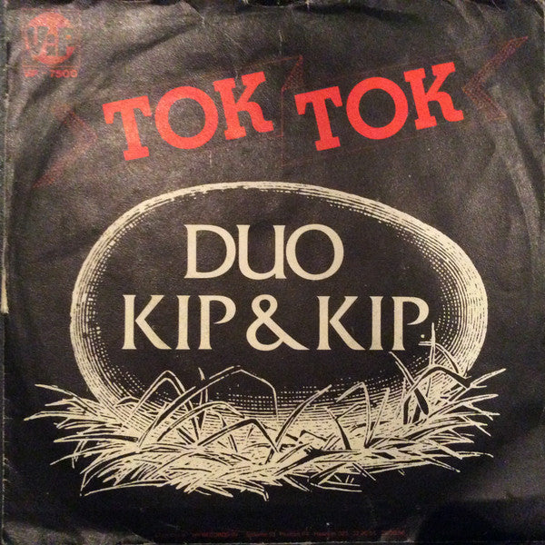 Duo Kip & Kip : Tok-Tok (7", Single)