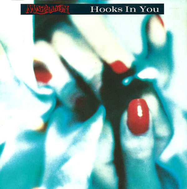 Marillion : Hooks In You (7", Single)