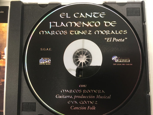 Marcos Tunez Morales : El cante flamenco de (CD, Album)