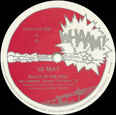 Le Mat : Waltz Of The Fool (7", Single)